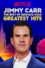Watch Jimmy Carr: The Best of Ultimate Gold Greatest Hits Nowvideo