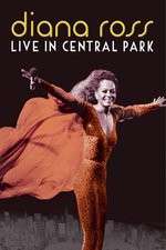 Watch Diana Ross Live from Central Park Nowvideo