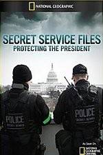 Watch National Geographic: Secret Service Files: Protecting the President Nowvideo