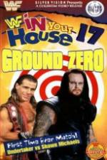 Watch WWF in Your House Ground Zero Nowvideo