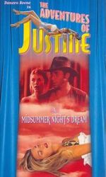 Watch Justine: A Midsummer Night\'s Dream Nowvideo