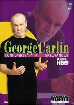 Watch George Carlin: Complaints & Grievances Nowvideo