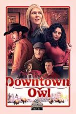 Watch Downtown Owl Nowvideo