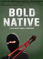 Watch Bold Native Nowvideo
