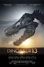 Watch Dinosaur 13 Nowvideo