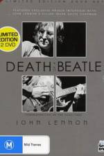 Watch Death of a Beatle Nowvideo