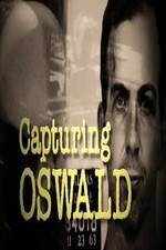 Watch Capturing Oswald Nowvideo