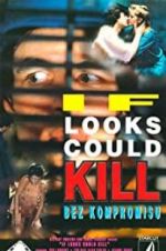 Watch If Looks Could Kill Nowvideo