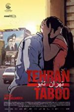 Watch Tehran Taboo Nowvideo