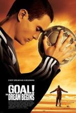 Watch Goal! The Dream Begins Nowvideo