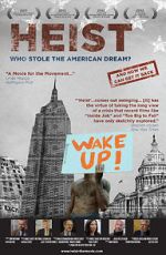 Watch Heist: Who Stole the American Dream? Nowvideo