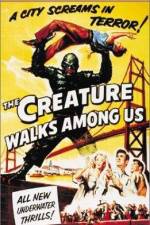 Watch The Creature Walks Among Us Nowvideo