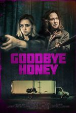 Watch Goodbye Honey Nowvideo