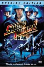 Watch Starship Troopers 2: Hero of the Federation Nowvideo