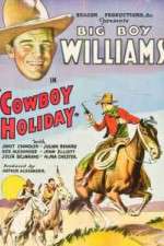 Watch Cowboy Holiday Nowvideo