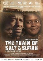 Watch The Train of Salt and Sugar Nowvideo