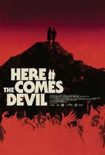 Watch Here Comes the Devil Nowvideo