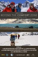 Watch Beyond the Comfort Zone - 13 Countries to K2 Nowvideo