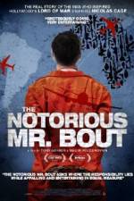 Watch The Notorious Mr. Bout Nowvideo