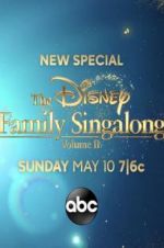 Watch The Disney Family Singalong Volume 2 Nowvideo