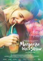 Watch Margarita with a Straw Nowvideo