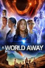 Watch A World Away Nowvideo