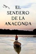 Watch El sendero de la anaconda Nowvideo