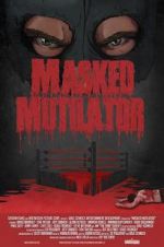 Watch Masked Mutilator Nowvideo