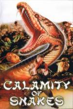 Watch Calamity of Snakes Nowvideo