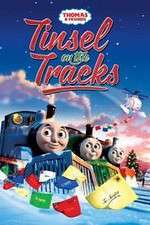 Watch Thomas & Friends: Tinsel on the Tracks Nowvideo