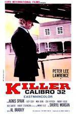 Watch Killer Caliber .32 Nowvideo