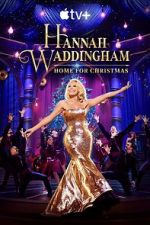 Watch Hannah Waddingham: Home for Christmas (TV Special 2023) Nowvideo