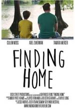 Watch Finding Home: A Feature Film for National Adoption Day Nowvideo
