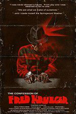 Watch The Confession of Fred Krueger Nowvideo