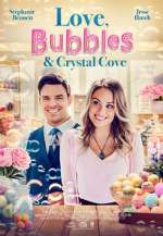 Watch Love, Bubbles & Crystal Cove Nowvideo
