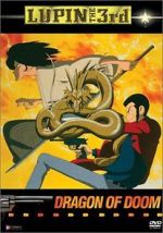 Watch Lupin the Third: Dragon of Doom Nowvideo
