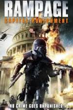 Watch Rampage: Capital Punishment Nowvideo