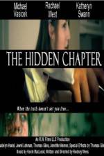 Watch The Hidden Chapter Nowvideo