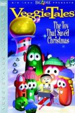 Watch VeggieTales The Toy That Saved Christmas Nowvideo