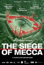Watch The Siege of Mecca Nowvideo