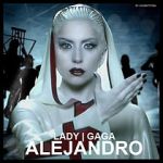 Watch Lady Gaga: Alejandro Nowvideo