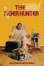Watch The Tiger Hunter Nowvideo