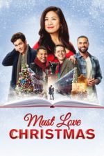 Watch Must Love Christmas Nowvideo