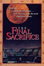 Watch The Final Sacrifice Nowvideo