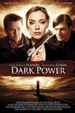 Watch Dark Power Nowvideo