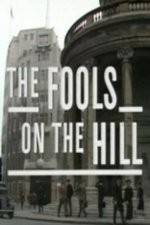 Watch The Fools on the Hill Nowvideo