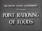 Watch Point Rationing of Foods (Short 1943) Nowvideo