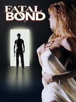 Watch Fatal Bond Nowvideo