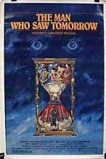 Watch The Man Who Saw Tomorrow Nowvideo