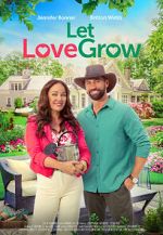 Watch Let Love Grow Nowvideo